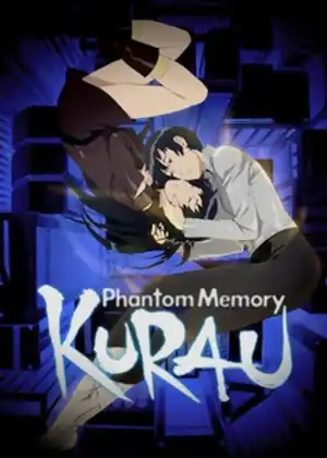 مشاهدة وتحميل Kurau Phantom Memory
