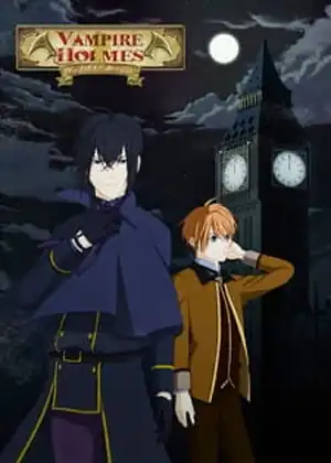 مشاهدة وتحميل vampire holmes