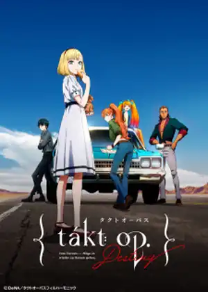 مشاهدة وتحميل Takt Op. Destiny