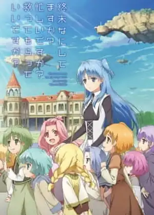 مشاهدة وتحميل SHUUMATSU NANI SHITEMASU KA