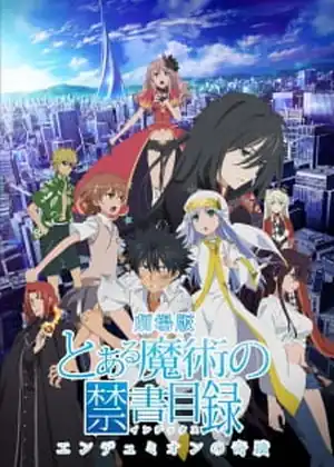 مشاهدة وتحميل Toaru Majutsu no Index Movie: Endymion no Kiseki