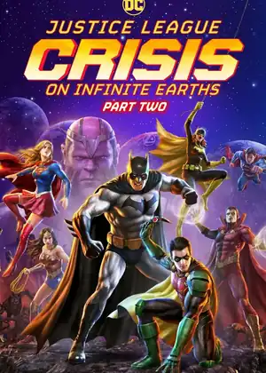 Justice League: Crisis on Infinite Earths - Part Two