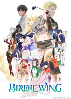 Birdie Wing: Golf Girls' Story